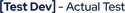 [test  Dev] -  Actual  Test